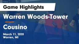 Warren Woods-Tower  vs Cousino  Game Highlights - March 11, 2020