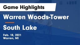 Warren Woods-Tower  vs South Lake Game Highlights - Feb. 18, 2021