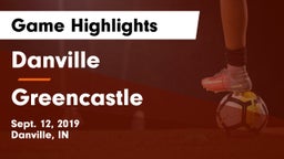 Danville  vs Greencastle  Game Highlights - Sept. 12, 2019