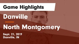 Danville  vs North Montgomery  Game Highlights - Sept. 21, 2019