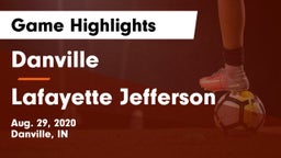 Danville  vs Lafayette Jefferson  Game Highlights - Aug. 29, 2020