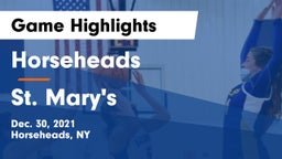 Horseheads  vs St. Mary's  Game Highlights - Dec. 30, 2021