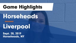 Horseheads  vs Liverpool Game Highlights - Sept. 28, 2019