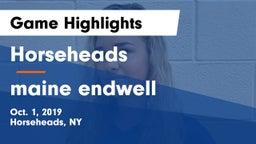 Horseheads  vs maine endwell Game Highlights - Oct. 1, 2019