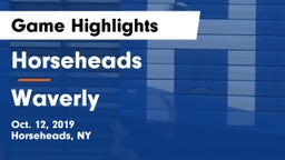 Horseheads  vs Waverly  Game Highlights - Oct. 12, 2019