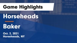 Horseheads  vs Baker  Game Highlights - Oct. 2, 2021