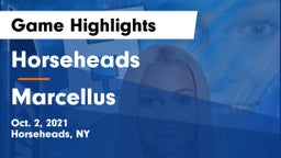 Horseheads  vs Marcellus  Game Highlights - Oct. 2, 2021