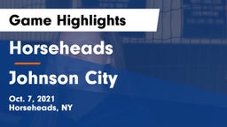 Horseheads  vs Johnson City  Game Highlights - Oct. 7, 2021