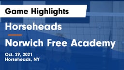 Horseheads  vs Norwich Free Academy Game Highlights - Oct. 29, 2021