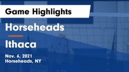 Horseheads  vs Ithaca  Game Highlights - Nov. 6, 2021