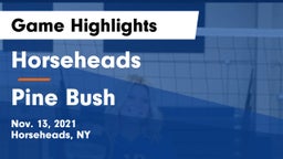 Horseheads  vs Pine Bush  Game Highlights - Nov. 13, 2021