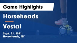 Horseheads  vs Vestal  Game Highlights - Sept. 21, 2021