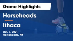 Horseheads  vs Ithaca  Game Highlights - Oct. 7, 2021