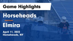 Horseheads  vs Elmira  Game Highlights - April 11, 2023