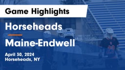 Horseheads  vs Maine-Endwell  Game Highlights - April 30, 2024