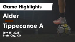 Alder  vs Tippecanoe A Game Highlights - July 15, 2023