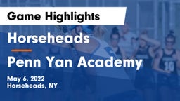 Horseheads  vs Penn Yan Academy Game Highlights - May 6, 2022