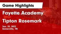 Fayette Academy  vs Tipton Rosemark Game Highlights - Jan. 25, 2022