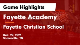 Fayette Academy  vs Fayette Christian School Game Highlights - Dec. 29, 2023