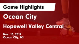 Ocean City  vs Hopewell Valley Central  Game Highlights - Nov. 13, 2019