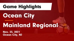 Ocean City  vs Mainland Regional  Game Highlights - Nov. 23, 2021