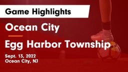 Ocean City  vs Egg Harbor Township  Game Highlights - Sept. 13, 2022