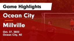 Ocean City  vs Millville  Game Highlights - Oct. 27, 2022