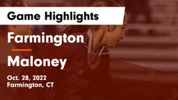 Farmington  vs Maloney  Game Highlights - Oct. 28, 2022