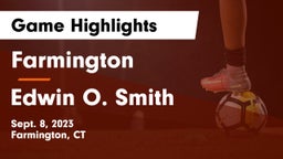 Farmington  vs Edwin O. Smith Game Highlights - Sept. 8, 2023