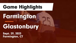Farmington  vs Glastonbury  Game Highlights - Sept. 29, 2023