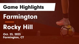 Farmington  vs Rocky Hill  Game Highlights - Oct. 23, 2023