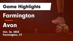 Farmington  vs Avon  Game Highlights - Oct. 26, 2023
