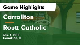 Carrollton  vs Routt Catholic  Game Highlights - Jan. 4, 2018