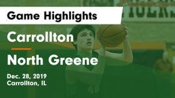 Carrollton  vs North Greene Game Highlights - Dec. 28, 2019