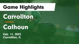 Carrollton  vs Calhoun Game Highlights - Feb. 11, 2022