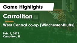 Carrollton  vs West Central co-op [Winchester-Bluffs] Game Highlights - Feb. 3, 2023