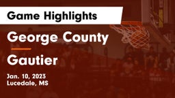 George County  vs Gautier  Game Highlights - Jan. 10, 2023