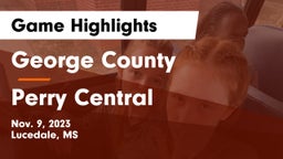 George County  vs Perry Central  Game Highlights - Nov. 9, 2023