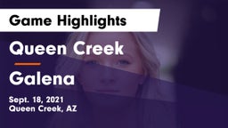 Queen Creek  vs Galena Game Highlights - Sept. 18, 2021