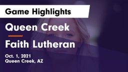 Queen Creek  vs Faith Lutheran  Game Highlights - Oct. 1, 2021