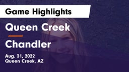 Queen Creek  vs Chandler  Game Highlights - Aug. 31, 2022