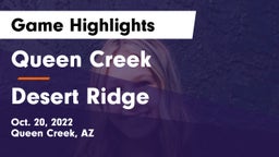 Queen Creek  vs Desert Ridge  Game Highlights - Oct. 20, 2022