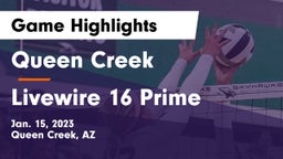Queen Creek  vs Livewire 16 Prime Game Highlights - Jan. 15, 2023
