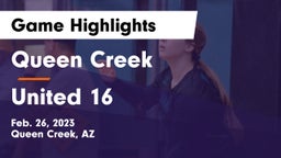 Queen Creek  vs United 16 Game Highlights - Feb. 26, 2023