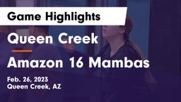 Queen Creek  vs Amazon 16 Mambas Game Highlights - Feb. 26, 2023