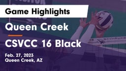 Queen Creek  vs CSVCC 16 Black Game Highlights - Feb. 27, 2023