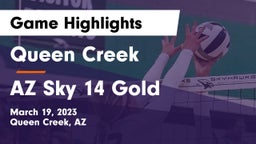 Queen Creek  vs AZ Sky 14 Gold Game Highlights - March 19, 2023
