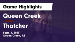 Queen Creek  vs Thatcher  Game Highlights - Sept. 1, 2023