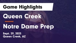 Queen Creek  vs Notre Dame Prep  Game Highlights - Sept. 29, 2023