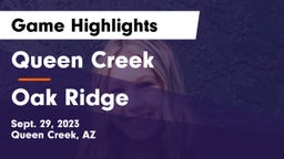 Queen Creek  vs Oak Ridge Game Highlights - Sept. 29, 2023